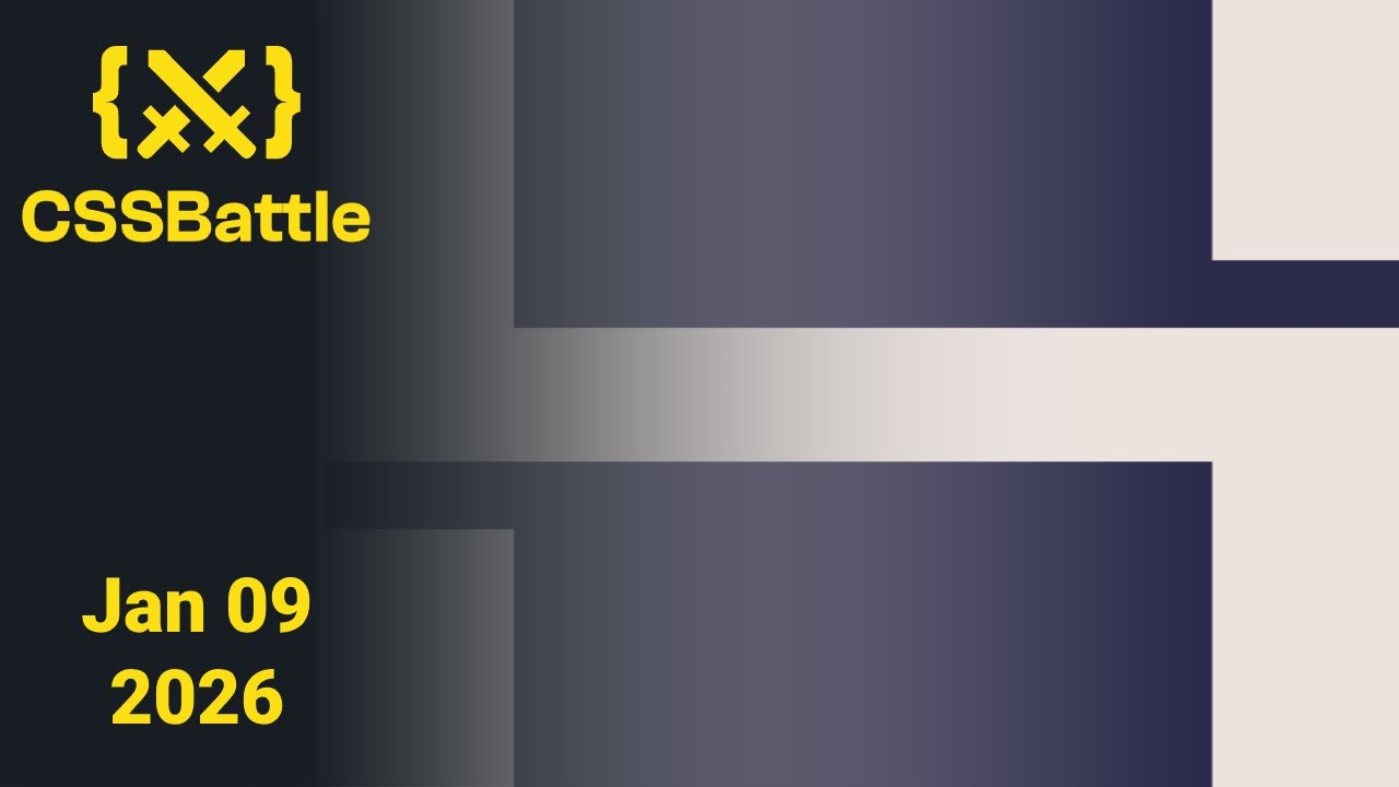 CSSBattle Daily Challenge January 09 2026