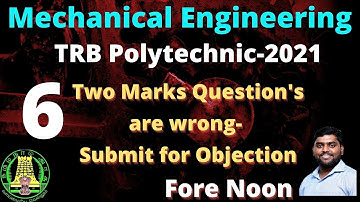 TRB Polytechnic 2021| Fore noon session | 6 Two marks questions official answer key are wrong
