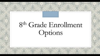 7th to 8th grade Enrollment Presentation Wealth