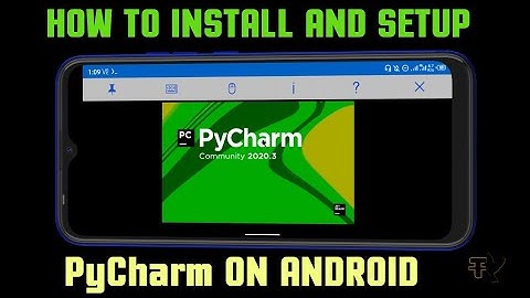 How To Install PyCharm On Android