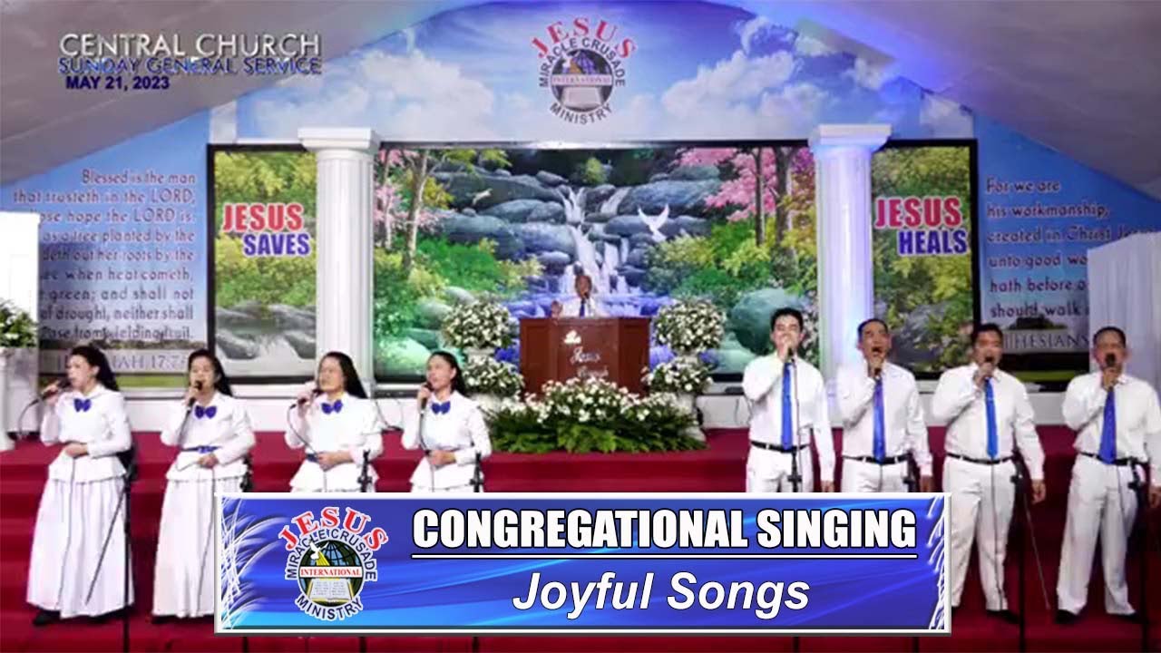 JMCIM | Congregational Singing | Joyful Songs | May 21, 2023