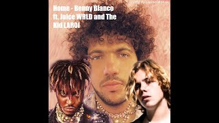 Home Mashup - Benny Blanco Ft. Juice Wrld & The Kid Laroi