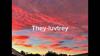 They-luvtrey - Midnight Cheat Sheet