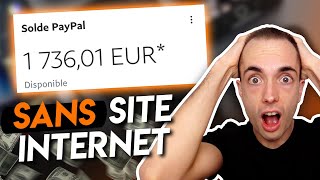 GAGNER DE LARGENT SANS SITE INTERNET, SANS COMPÉTENCES ET SANS PRODUITS (ARGENT PAYPAL FACILE)