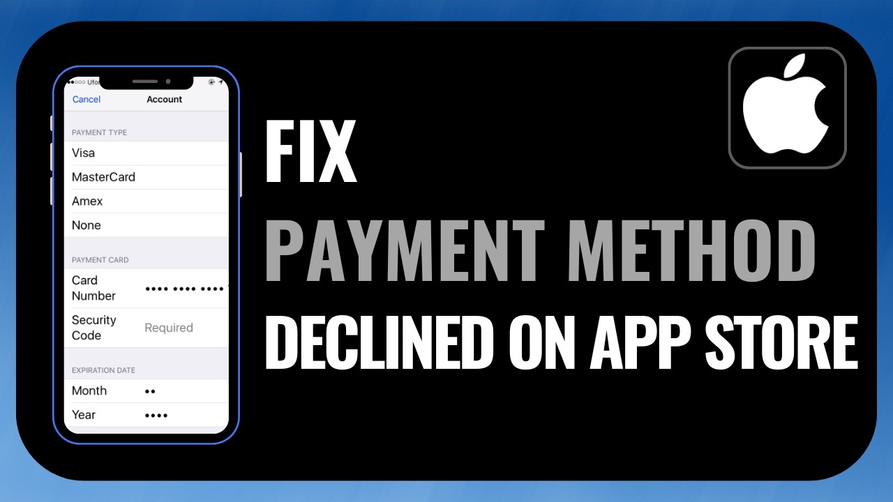 How to Fix Payment Method Declined on App Store ! - YouTube