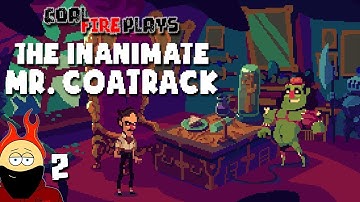 The Inanimate Mr. Coatrack - Life And Limb - Episode 2