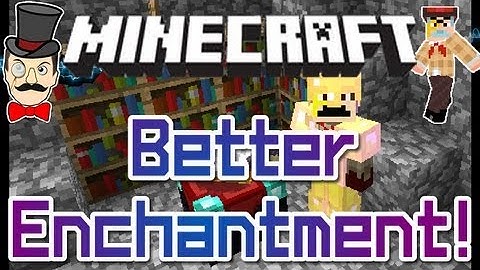 Minecraft Mods - BETTER ENCHANTING Mod ! Pick & Choose Your Enchantment !