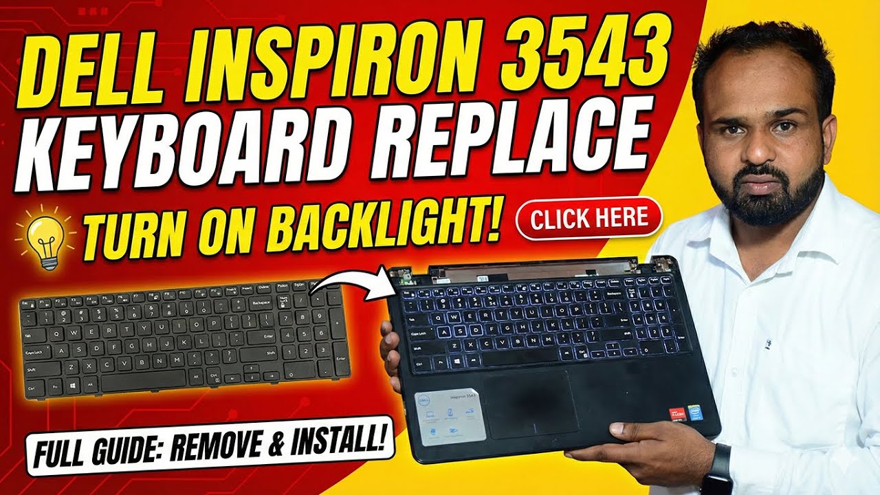 How To Replace Keyboard Dell Inspiron 3543 | Dell Backlit Keyboard | Turn On Keyboard Light