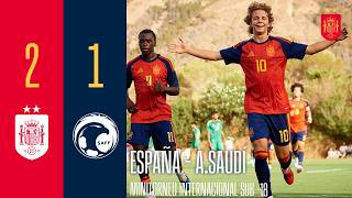 RESUMEN | España 2-1 Arabia Saudí | Minitorneo internacional sub-18 (J1) | 🔴 SEFUTBOL