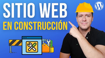 Cómo Poner WordPress en Modo de Mantenimiento o Construcción