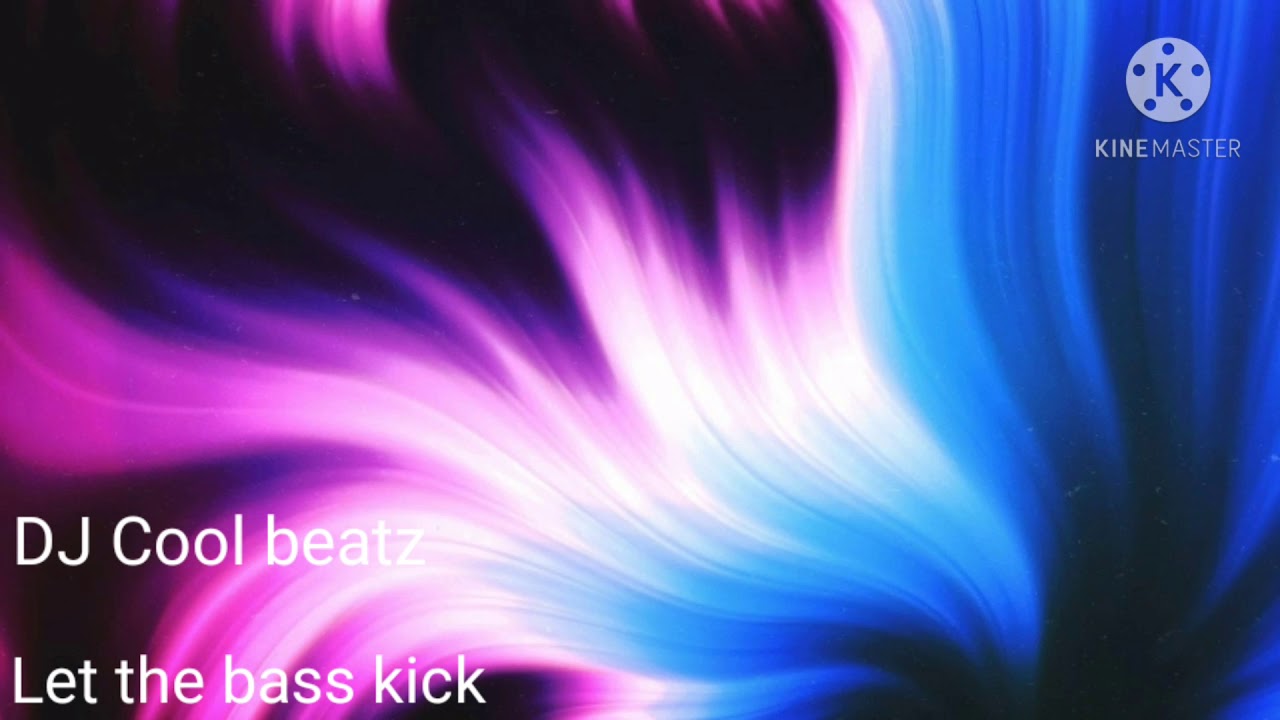DJ Cool Beatz - let the bass kick