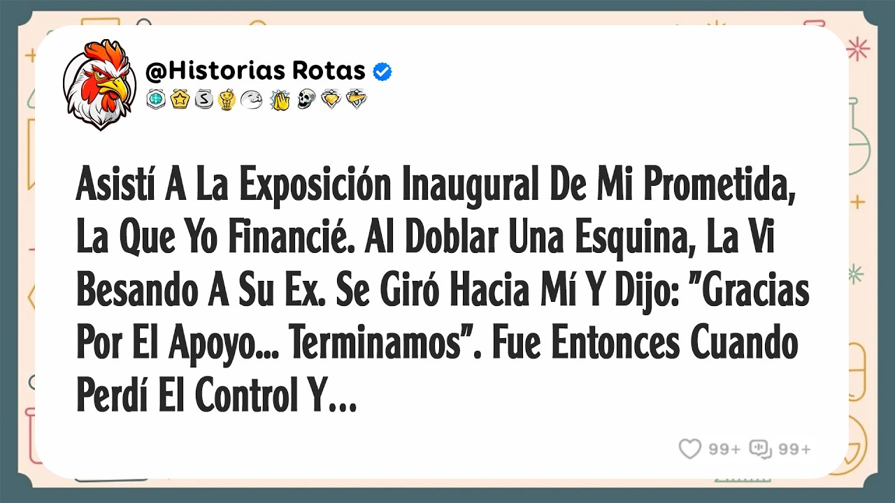 Asistí A La Exposición De Lanzamiento De Mi Prometida, La Que Financié. Sin Darme Cuenta, La Vi...