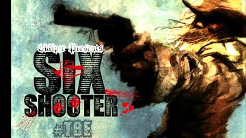 Eklipze - Six Shooter #TBE
