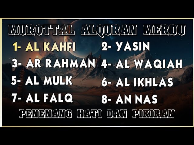 Quran Merdu | Surah Alkahfi Yasin Arrahman Alwaqiah Almulk | By Mohammad Hejazi class=