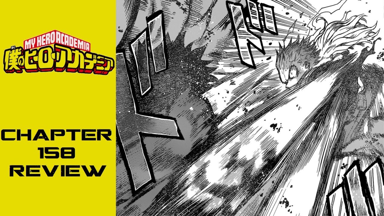 My Hero Academia 僕のヒーローアカデミア Chapter 158 Review - YouTube