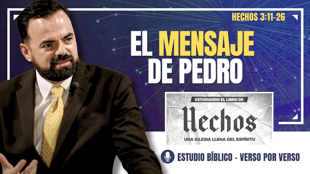 Hechos 3:11-21 | De Milagros a Salvación: El Mensaje de Pedro (Predicación Bautista, Fundamental)