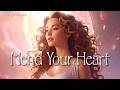 Mend Your Heart Connections 💗 Lemurian Light Language for Love, Release & Harmony