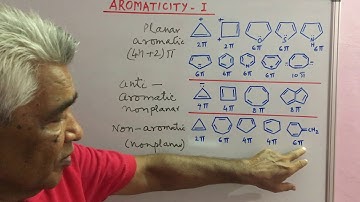 XII VIDEO: AROMATICITY - I