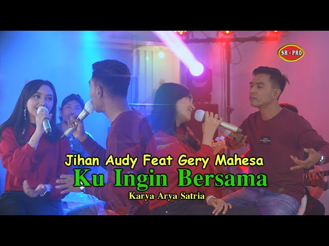 Gerry Mahesa feat. Jihan Audy - Ku Ingin Bersama | Dangdut Live [OFFICIAL] class=