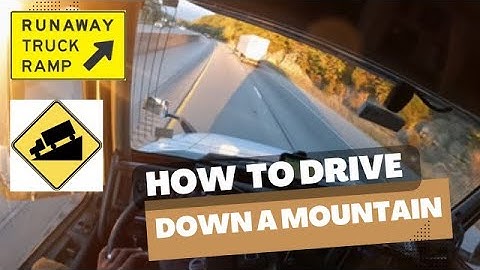 How to drive down a Steep Mountain Downgrade in a Semi Truck 🏔🚛