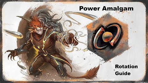 Power Amalgam Rotation Guide
