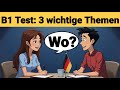 Mündliche Prüfung Deutsch B1 | Gemeinsam etwas planen/Dialog | 3 wichtige Themen | sprechen Teil 3
