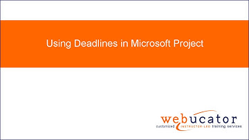 Using Deadlines in Microsoft Project