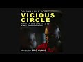 What It Means To Be A Father Vicious Circle Original Film Score What It Means To Be A Father Vicious Circle Original Film Score