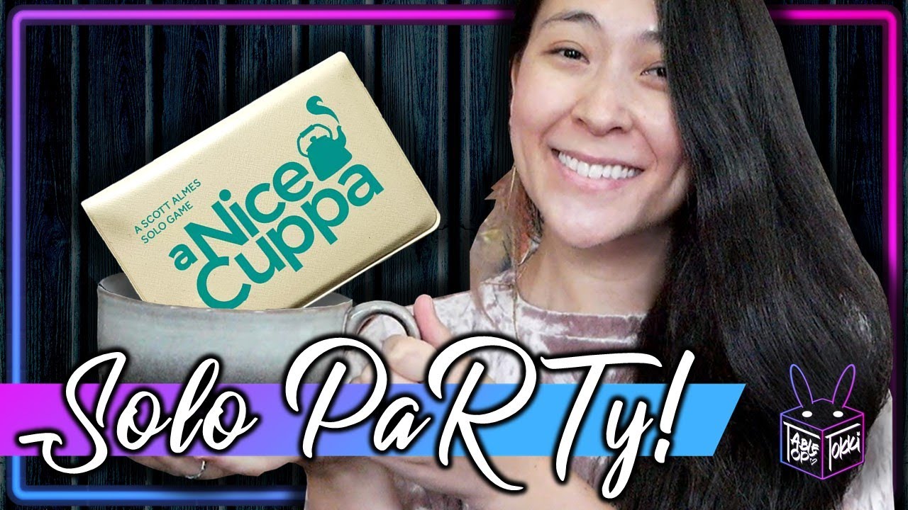 A Nice Cuppa 🍵 Solo Board Game PaRTy!!! (Playthrough and