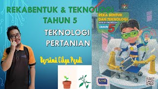 REKABENTUK & TEKNOLOGI TAHUN 5 | UNIT 4 | TEKNOLOGI PERTANIAN | PERTANIAN BANDAR
