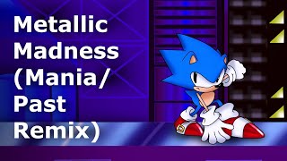 Metallic Madness Mania Act 1/CD Past Remix