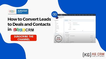 How to Convert Leads to Deals and Contacts in Zoho CRM ?