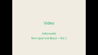 Einführung Java mit BlueJ - Nim-Spiel - Teil 1