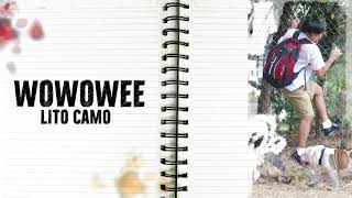 Lito Camo - Wowowee (Audio) 🎵 | Ako Naman