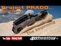 Project Prado, part 1