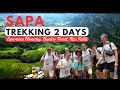 Sapa trekking 2 days experience homestay bamboo forest rice fields day1