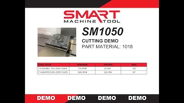 SMART Machine Tool - SM1050 Cutting Demo