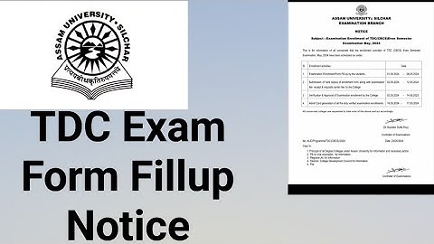 Assam University Silchar|| TDC Exam Form Fillup Notice||