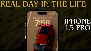 iPhone 15 Pro: Real Day in the Life