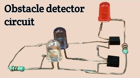 Simple proximity sensor | Obstacle detector circuit