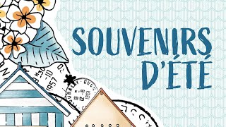 Collection "Souvenirs d'été"