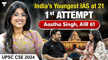 India’s Youngest IAS Officer at 21 | 1st Attempt | Aastha Singh, AIR 61| UPSC 2024 @VineetThaploo
