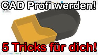 5 CAD Tricks welche ihr kennen müsst! Fusion 360 Tutorial Deutsch CAD