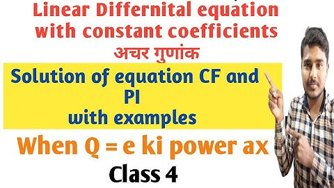 Linear differential equation with constant coefficient || CF and PI part 4