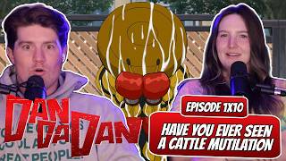 MANTIS SHRIMP MAN RETURNS! | Dandadan Couple Reaction | Ep 1x10, Have You Seen a Cattle Mutilation