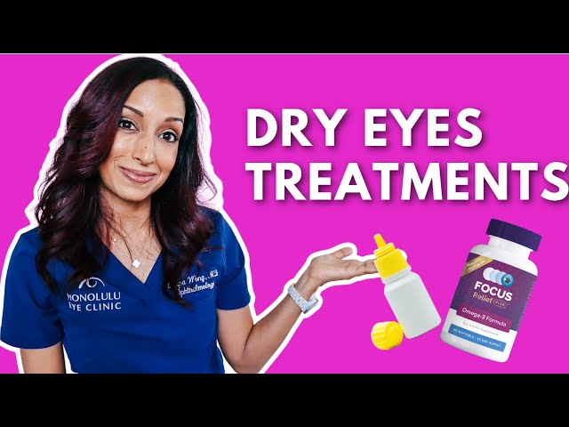 Which Dry Eye Treatments Should You Use? class=