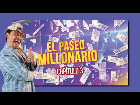 PASEO MILLONARIO ¡Cartagena! Capítulo 3
