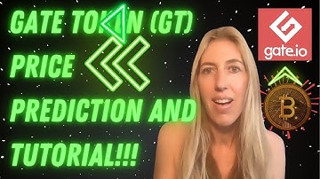 GATE Token (GT) Price Prediction and Gate Io Exchange Tutorial!!!