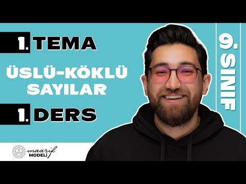 Gerçek Sayıların Üslü Gösterimi | 1.TEMA 1. DERS | 9.Sınıf Konu Anlatımı | Yeni Maarif Modeli | 2026