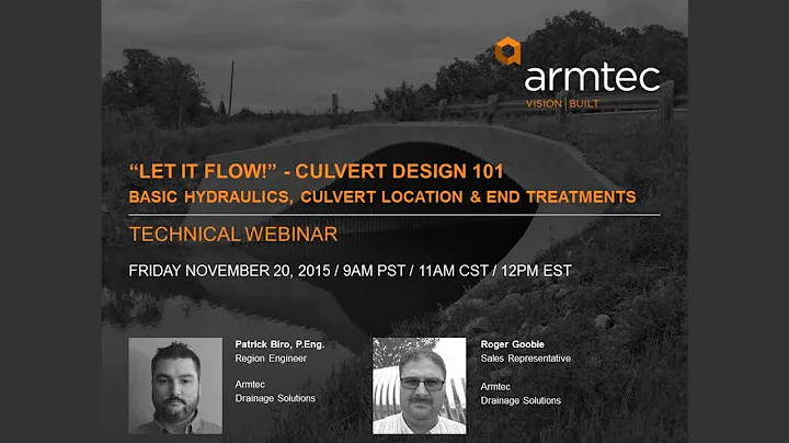 Let It Flow Culvert Design 101–Basic Hydraulics, Culvert Location & End Treatments